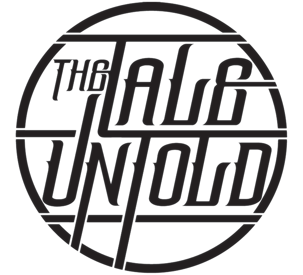 The Tale Untold